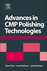 صورة الغلاف: Advances in CMP Polishing Technologies 9781437778595
