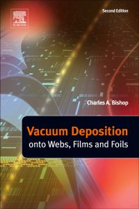 Imagen de portada: Vacuum Deposition onto Webs, Films and Foils 2nd edition 9781437778670