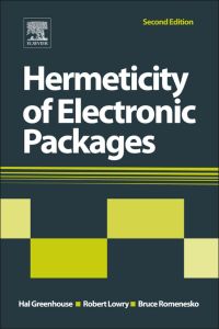 Cover image: Hermeticity of Electronic Packages 2nd edition 9781437778779