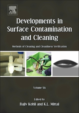 Imagen de portada: Developments in Surface Contamination and Cleaning: Methods of Cleaning and Cleanliness Verification 1st edition 9781437778793