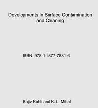 صورة الغلاف: Developments in Surface Contamination and Cleaning - Vol 5: Contaminant Removal and Monitoring 9781437778816