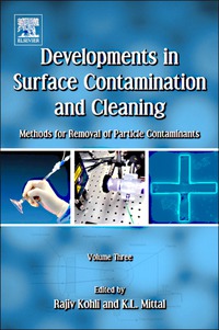 Omslagafbeelding: Developments in Surface Contamination and Cleaning, Volume 3: Methods for Removal of Particle Contaminants 9781437778854