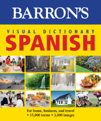 Cover image: Visual Dictionary: Spanish: For Home, Business, and Travel 9781438006031