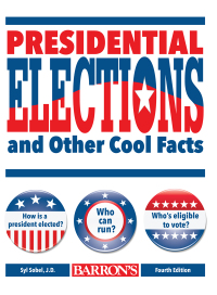 Imagen de portada: Presidential Elections and Other Cool Facts 4th edition 9781438006918