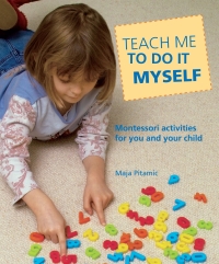 Cover image: Teach Me to Do It Myself 9780764127892