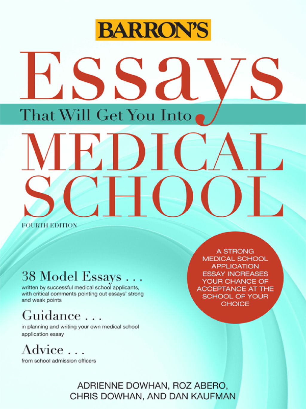 Essays That Will Get You Into Medical School  4th Edition eBook