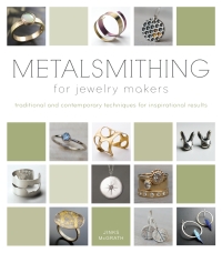 Cover image: Metalsmithing for Jewelry Makers 9780764165849