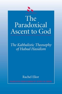 Omslagafbeelding: The Paradoxical Ascent to God 9780791410455
