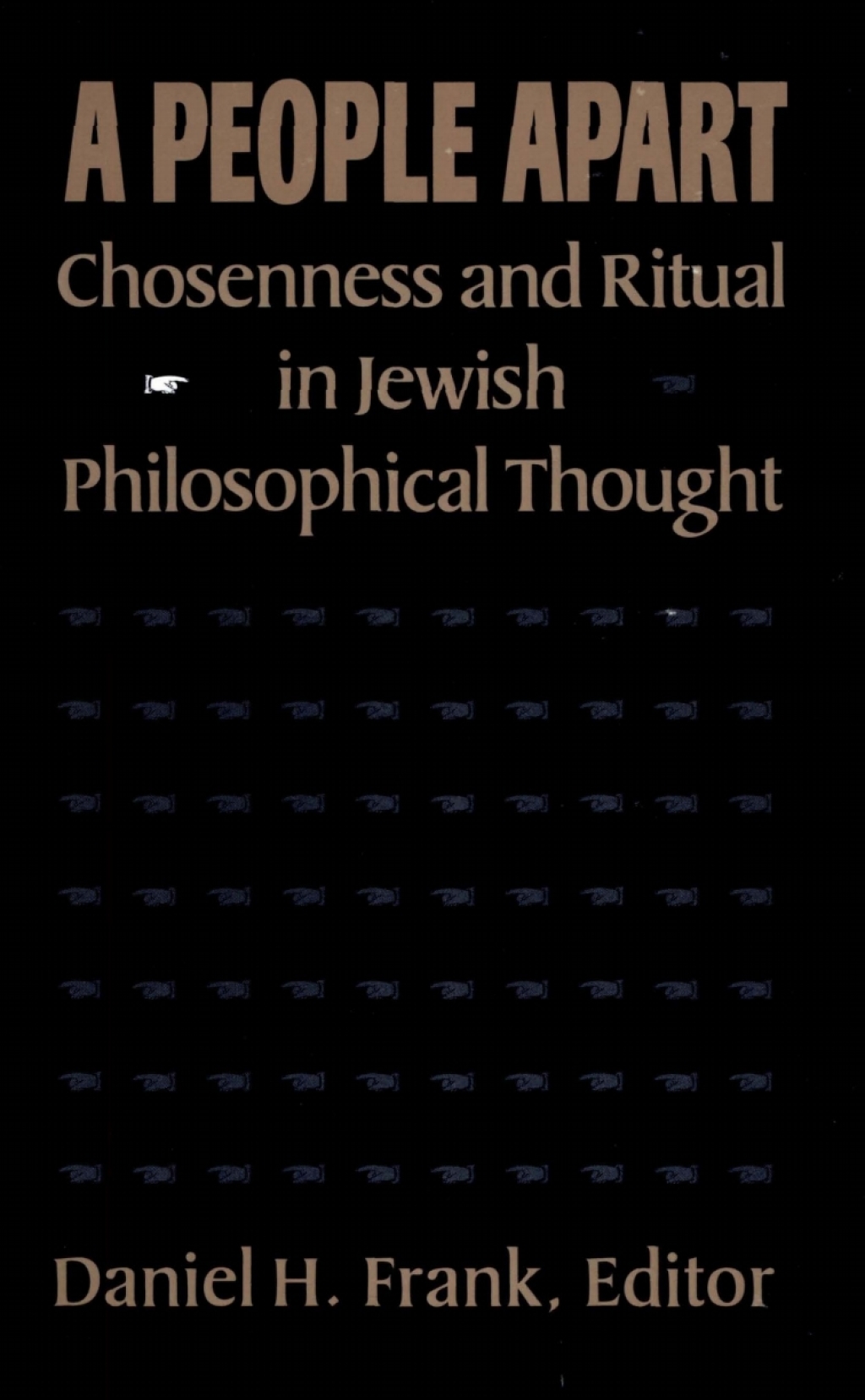 A People Apart Chosenness and Ritual in Jewish Philosophical Thought