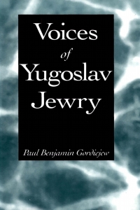 Cover image: Voices of Yugoslav Jewry 9780791440216