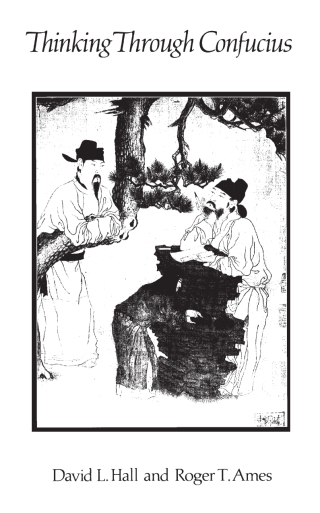 Cover image: Thinking Through Confucius 9780887063770