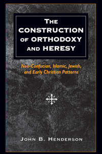 Omslagafbeelding: The Construction of Orthodoxy and Heresy 9780791437605