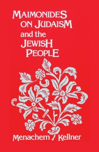 Immagine di copertina: Maimonides on Judaism and the Jewish People 9780791406922