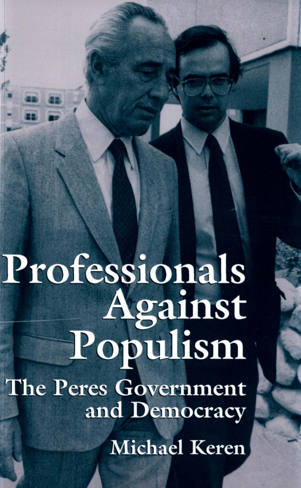 Professionals against Populism The Peres Government and Democracy
