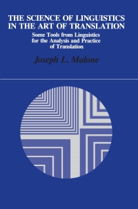 Cover image: The Science of Linguistics in the Art of Translation 9780887066542