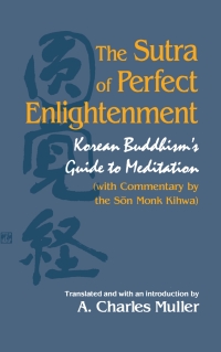 Omslagafbeelding: The Sūtra of Perfect Enlightenment 9780791441022