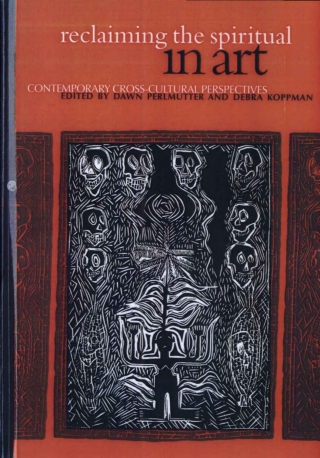 Cover image: Reclaiming the Spiritual in Art 9780791441626