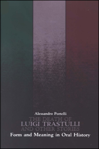 Cover image: The Death of Luigi Trastulli and Other Stories 9780791404300