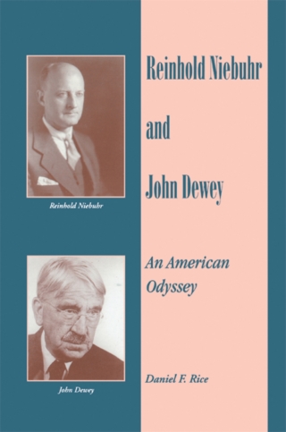 Cover image: Reinhold Niebuhr and John Dewey 9780791413456