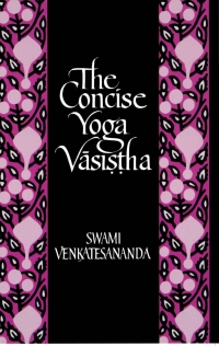 Titelbild: The Concise Yoga Vāsiṣṭha 9780873959544