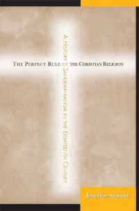 Immagine di copertina: The Perfect Rule of the Christian Religion 9781438425078