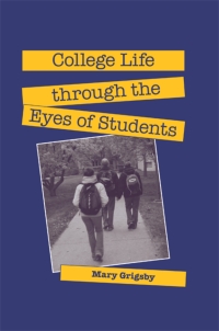 Imagen de portada: College Life through the Eyes of Students 9781438426198