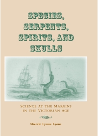 Cover image: Species, Serpents, Spirits, and Skulls 9781438427980