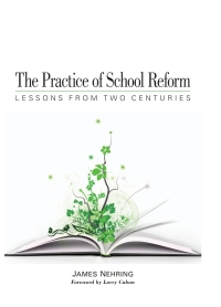 Cover image: The Practice of School Reform 9781438428451