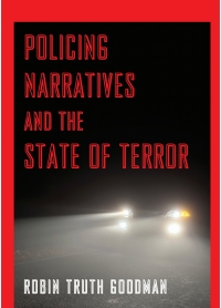 Omslagafbeelding: Policing Narratives and the State of Terror 9781438429045