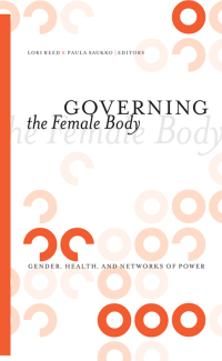 Titelbild: Governing the Female Body 1st edition 9781438429533