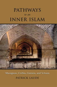 Immagine di copertina: Pathways to an Inner Islam 9781438429564