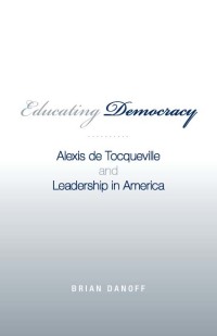 Cover image: Educating Democracy 9781438429625