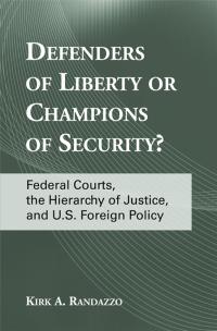 Imagen de portada: Defenders of Liberty or Champions of Security? 9781438430485