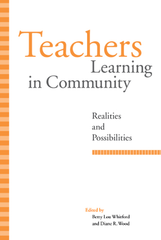 Cover image: Teachers Learning in Community 1st edition 9781438430607