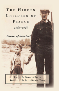 Cover image: Hidden Children of France, 1940-1945, The 1st edition 9781438431970