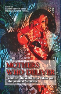 Cover image: Mothers Who Deliver 1st edition 9781438432236