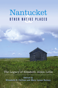 Imagen de portada: Nantucket and Other Native Places 1st edition 9781438432533