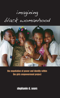 Cover image: Imagining Black Womanhood 9781438433264