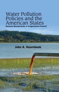 Cover image: Water Pollution Policies and the American States 9781438435411