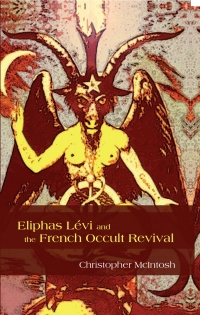 Omslagafbeelding: Eliphas Lévi and the French Occult Revival 9781438435565