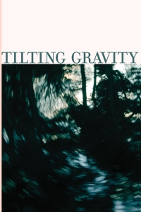 Cover image: Tilting Gravity 9781930337466