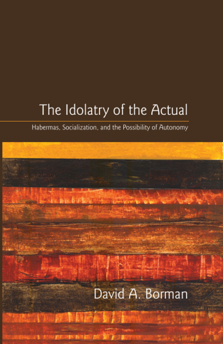 Cover image: The Idolatry of the Actual 9781438437378