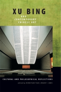 Cover image: Xu Bing and Contemporary Chinese Art 9781438437910