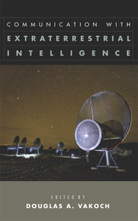 Cover image: Communication with Extraterrestrial Intelligence (CETI) 1st edition 9781438437934