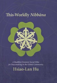 Cover image: This-Worldly Nibbāna 9781438439327