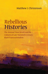 Cover image: Rebellious Histories 9781438439709