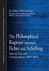 Cover image: The Philosophical Rupture between Fichte and Schelling 9781438440187