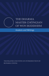 Omslagafbeelding: The Dharma Master Chǒngsan of Won Buddhism 9781438440231