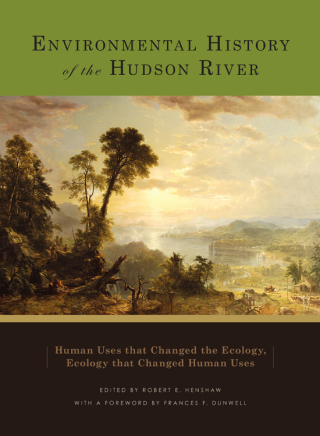 Cover image: Environmental History of the Hudson River 1st edition 9781438440262