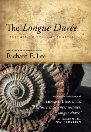 Cover image: Longue Duree and World-Systems Analysis, The 1st edition 9781438441948